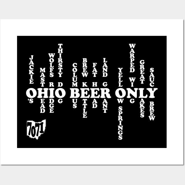 Ohio Beer Only Wall Art by 7071